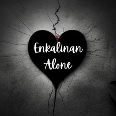 Alone