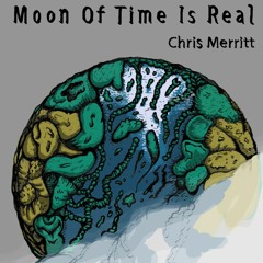 Moon Of Time Is Real