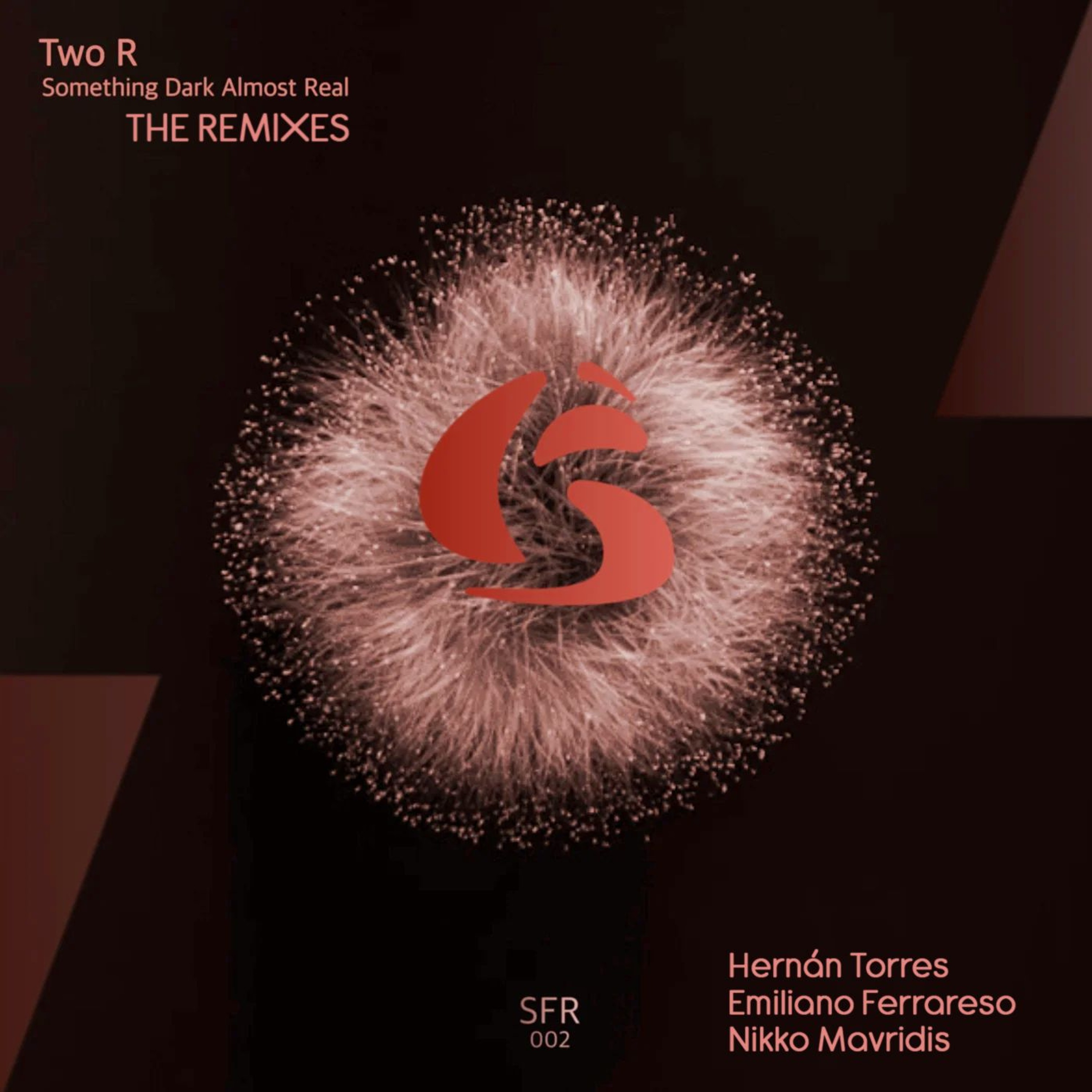 Two R - Something Dark Almost Real (Hernan Torres Remix) episode artwork