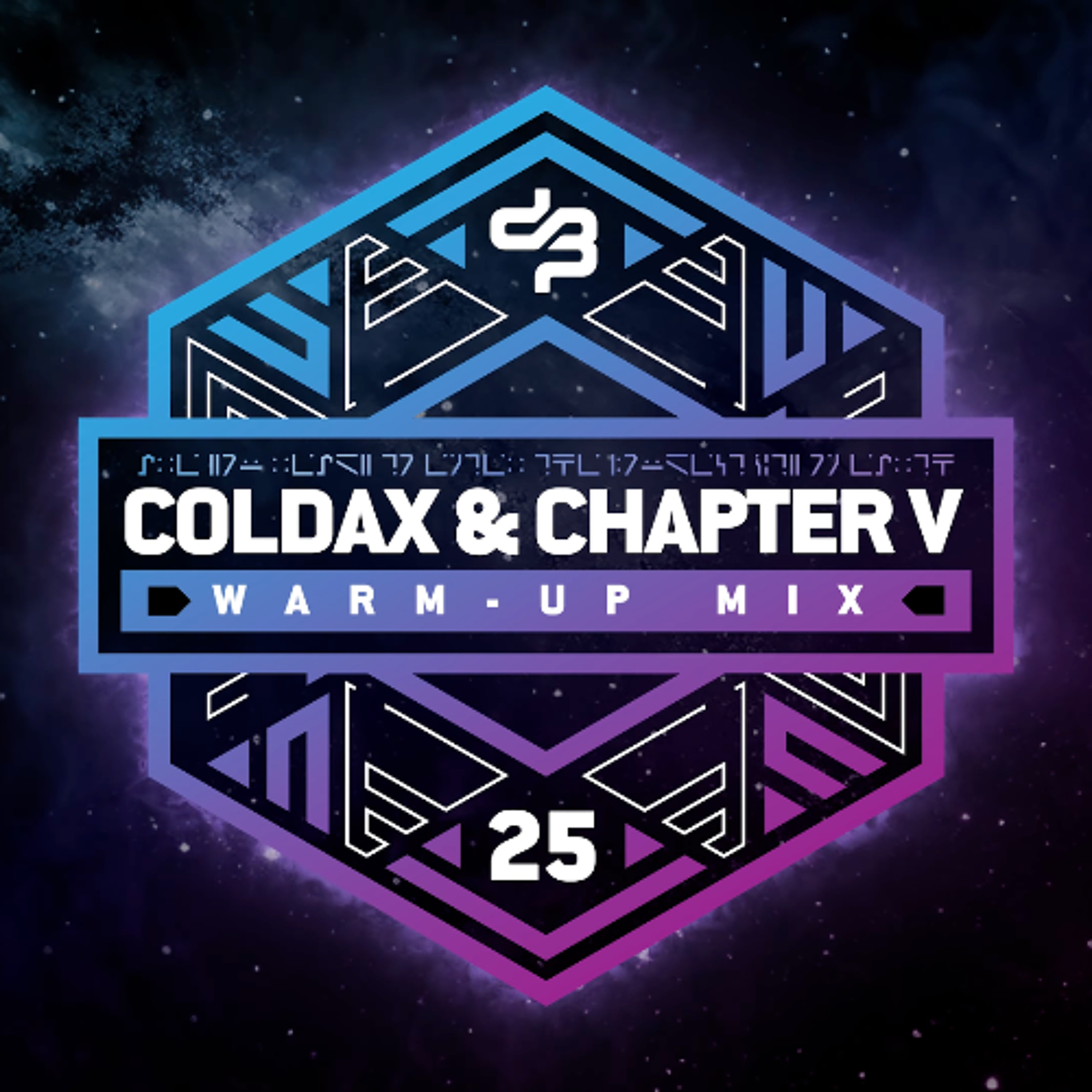 COLDAX & CHAPTER V | DECIBEL OUTDOOR 2025 WARM-UP MIX episode artwork