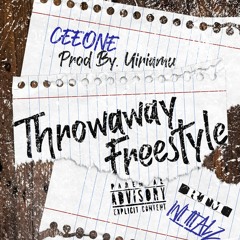 CeeOne | Throwaway Freestyle (Prod By. Uiriamu)