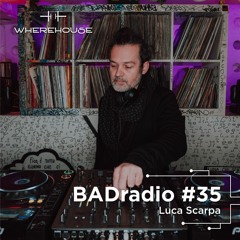 BADradio #35 | Luca Scarpa | Deep Techno Mix