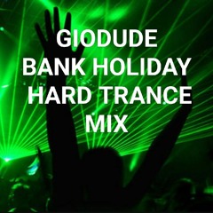 BANK HOLIDAY MIX BY GIODUDE
