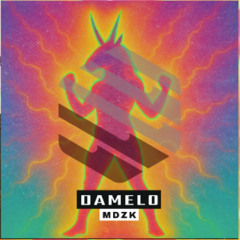 MDZK - Damelo (Extended Mix)