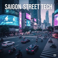 FDD228_Saigon Street Tech