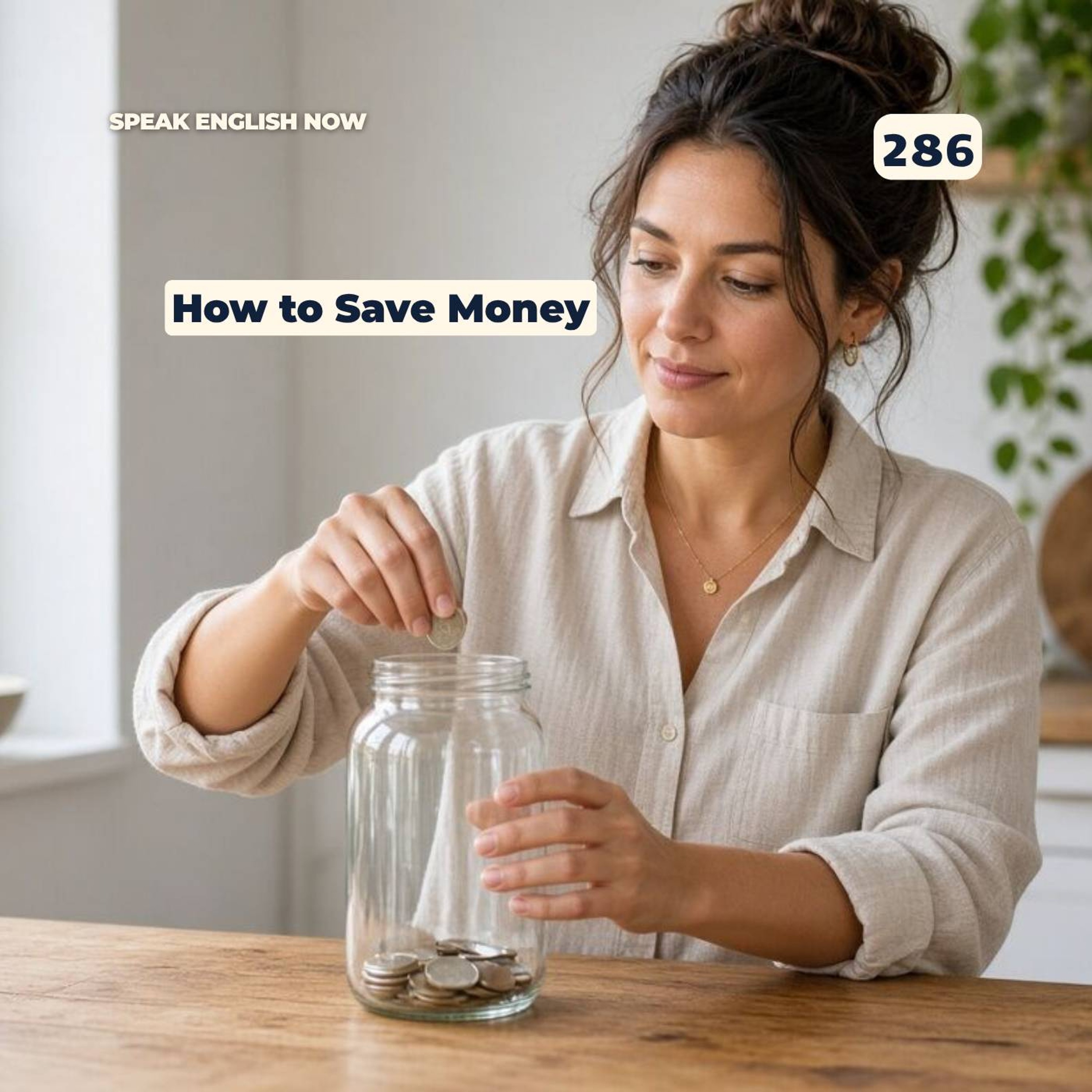 #286 How to save money? episode artwork