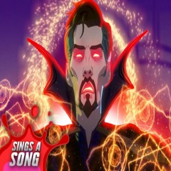 Evil Dr. Strange Sings A Song made by Aaron fraser nash