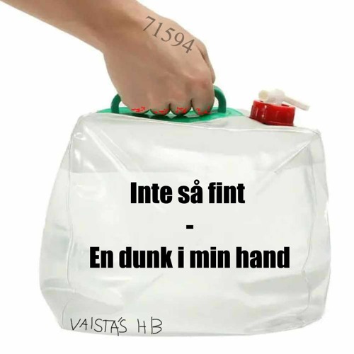 En dunk i min hand