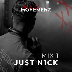 Mix 1 (Keinemusik, Arodes, Nitefreak) - JU$T N1CK