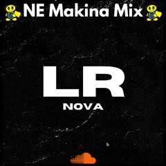 LR - NE Makina Mix 1
