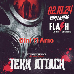 Dini Ti Amo - Tekk Attack @Flash Club Osterburg (Promo Track)
