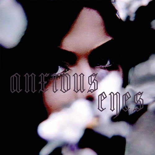 Anxious Eyes