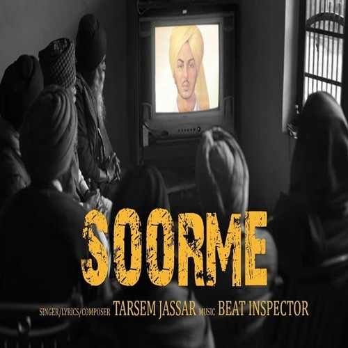 Soorme Tarsem Jassar New Punjabi Songs 2021