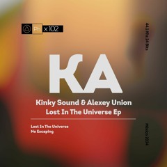 Alexey Union, Kinky Sound - Lost In The Universe (Original Mix) (Phisica)