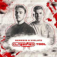 Violate & Nemesis - Classified Tool 2025