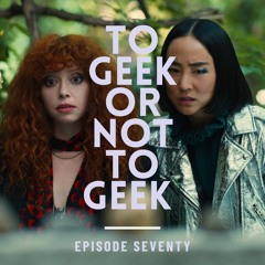 To  Geek or not to Geek #70-Russian Doll