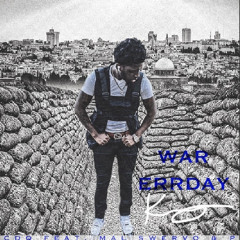War Everyday Feat. (P & Mal Swervo)