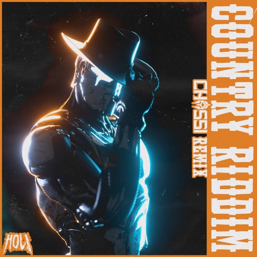 Stream HOL! - Country Riddim (Chassi Remix) [10K FOLLOWERS FREE ...
