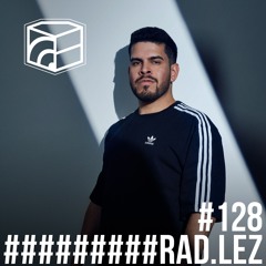 Rad.Lez - Jeden Tag ein Set Podcast 128