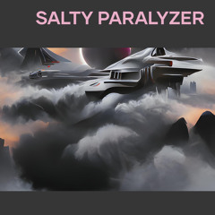 Salty Paralyzer