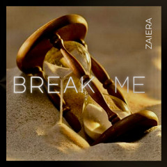 break me