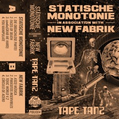 Statische Monotonie - Faces Of Death