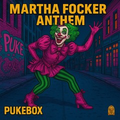 Martha Focker Anthem