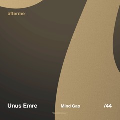 Unus Emre - Mind Gap (Original Mix)