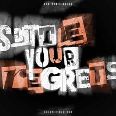 Settle Your Regrets
