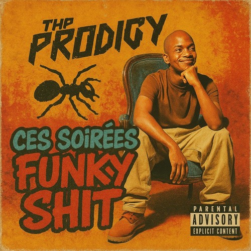 Prodigy x Yannick - Ces soirées funky shit