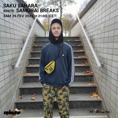 Saku Sahara invite Samuraï Breaks - 25 Février 2023