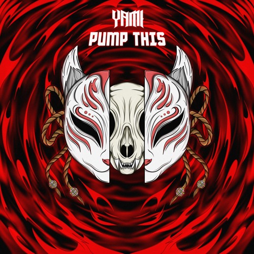 YAMI - PUMP THIS