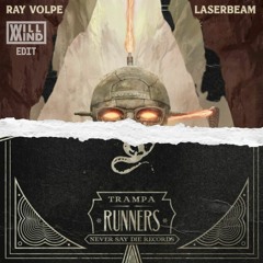 Laserbeam Runners (Will Mind Edit)