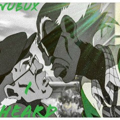Nubux - I Heard