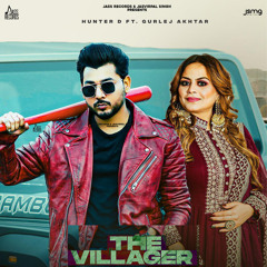 The Villager (feat. Gurlez Akhtar)