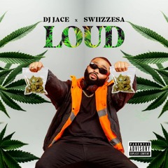 LOUD - Ft SwiizzeSA & Tum