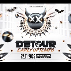 DETOUR 2025 EARLY UPTEMPO WARM UPMIX (2012-2018)