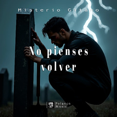 No pienses volver