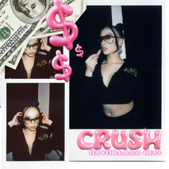 CRUSH (RAYDILLAAA RMX)