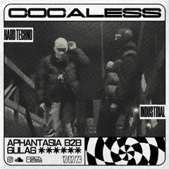 COCALESS SET #017 - APHANTASIA B2B GULAG