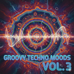 Moodular - Groovy Techno Moods vol. 3