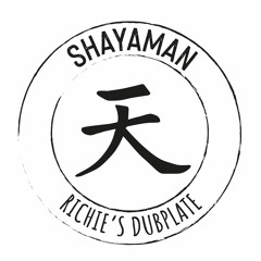 ShaYaman - Richie's Dub (ft Owl trackers)