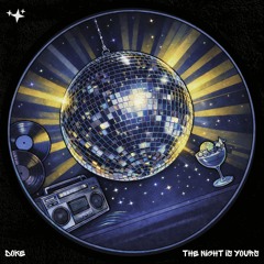 The Night Is Yours (Extended Mix)