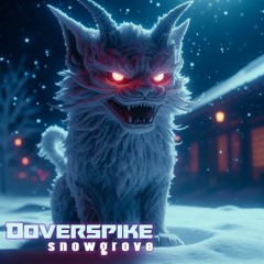 Doverspike - Snowgrove (Original Mix)