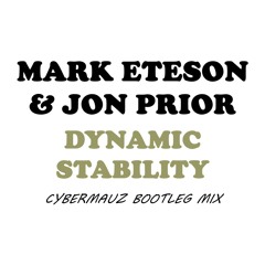 Dynamic Stability (Cybermauz Bootleg Mix)