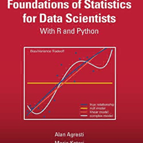 Foundations Of Statistics For Data Scientists