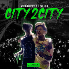 WildCardseven Ft yfm ten City2City