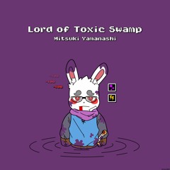 Lord of Toxic Swamp