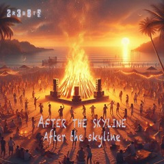 2385RBT - After the skyline