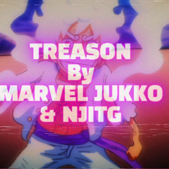 TREASON - MARVEL JUUKO & NJITG